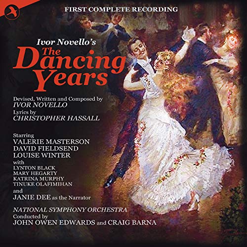 CD cover for “The Dancing Years” musical, featuring dancers in formal wear.