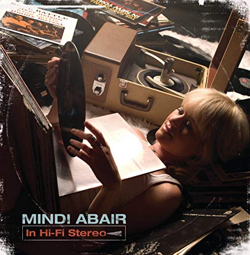 CD cover for Mindi Abair’s “In Hi-Fi Stereo” featuring a woman and vintage audio equipment.