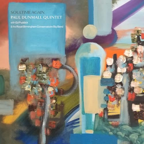 CD cover for “Soultime Again” by Paul Dunmall Quintet, abstract art.