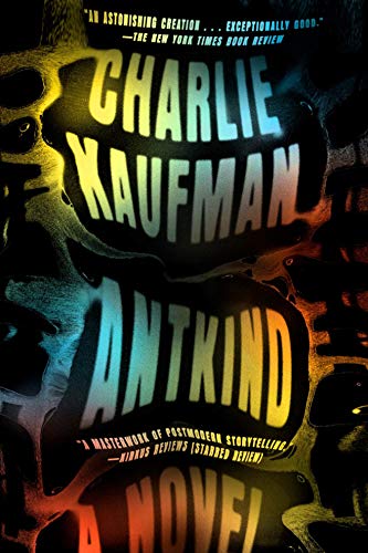 Antkind: Charlie Kaufman