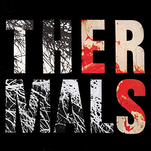 Thermals" album cover with distressed, layered red and white text on black.