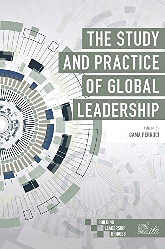 The Study and Practice of Global Leadership