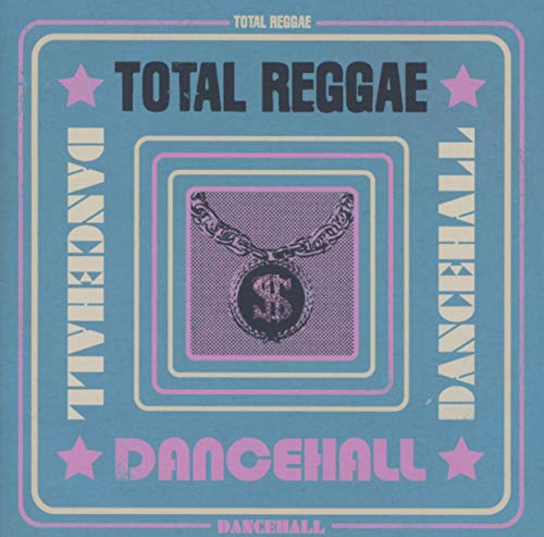 CD cover for “Total Reggae - Dancehall” with a dollar sign necklace.