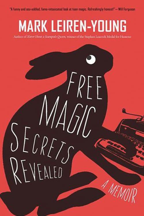Free Magic Secrets Revealed: A Memoir