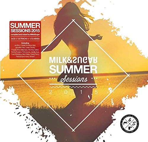 CD cover for “Summer Sessions 2015” mixed by Milk & Sugar, featuring a silhouetted dancer.