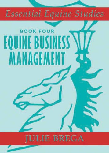 Essential Equine Studies: Equine Business Management : Book Four