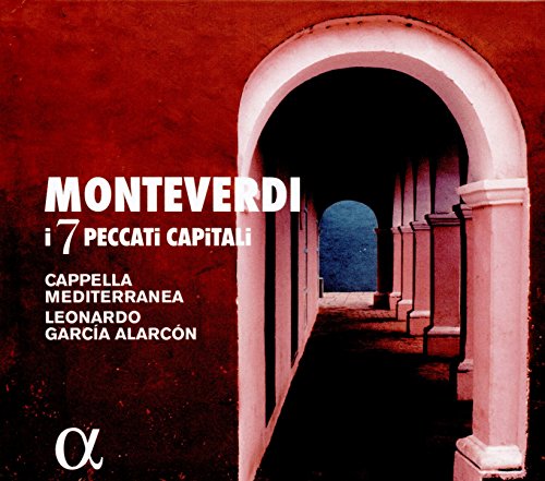 CD cover for Monteverdi’s “I 7 Peccati Capitali” with arched hallway image.