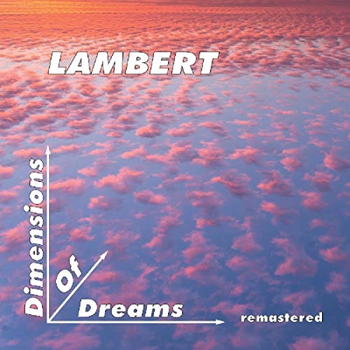 CD cover for Lambertās āDimensions Of Dreamsā with pink cloudscape background.
