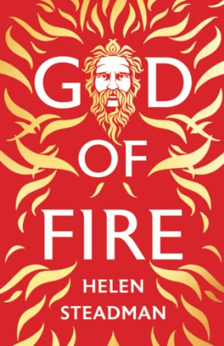 God of Fire: Greek Myths A New Retelling: 1 (Aphrodite & Hephaestus)