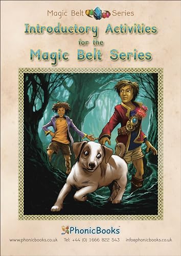 Phonic Books Magic Belt Introductory Activities: Activities Preparing for Magic Belt Books for Older Readers (CVC, Alternative Consonants and Consonant Diagraphs) (Phonic Books Catch Up Readers)