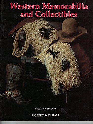 Western Memorabilia and Collectibles