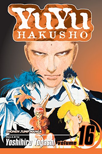 YU YU HAKUSHO GN VOL 16: Into The Demon Plane!!: Volume 16