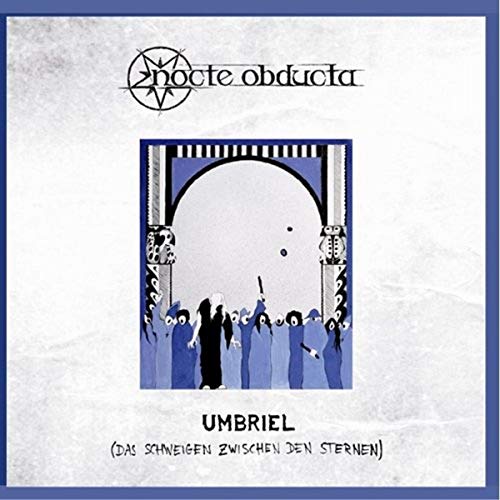 CD cover with stylized figures under an arch and text "Nocte Obducta Umbriel".