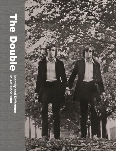 The Double: Identity and Difference in Art since 1900