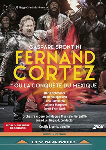 DVD cover for Spontini’s “Fernand Cortez” opera, featuring a costumed performer.