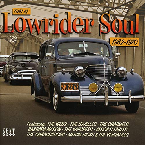 A dark vintage car on a bridge with the album title This Is Lowrider Soul.