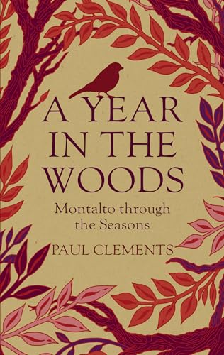 A Year In the Woods : Montalto Through the Seasons