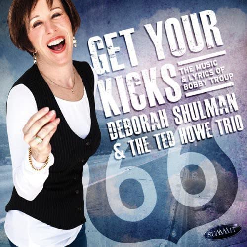 CD cover: smiling woman, text “Get Your Kicks,” and Route 66 imagery.