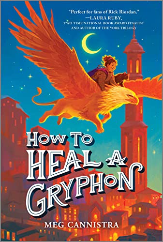 How to Heal a Gryphon: 1 (Giada the Healer Novel)