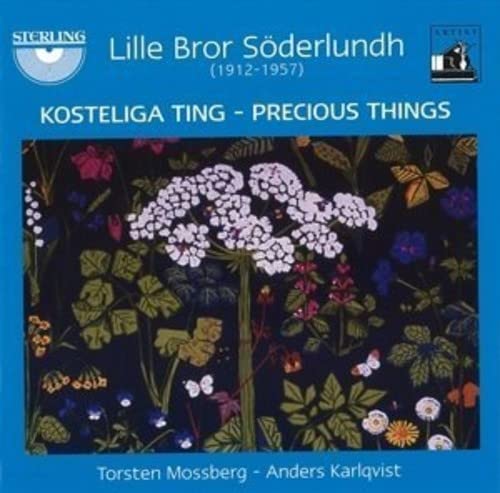 CD cover for Lille Bror Söderlundh’s “Precious Things” featuring floral artwork.