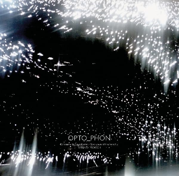 Dark abstract image with white light streaks and album title “OPTO_PHON”.