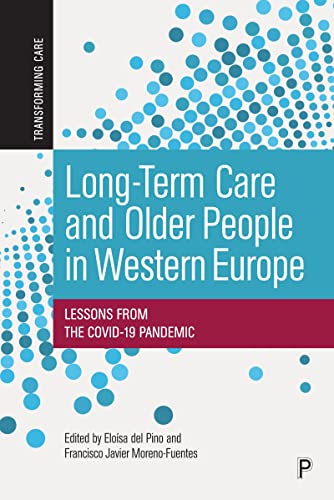 Long-Term Care and Older People in Western Europe : Lessons From the COVID-19 Pandemic