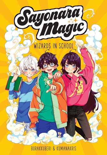 Sayonara Magic : Wizards in School : 1