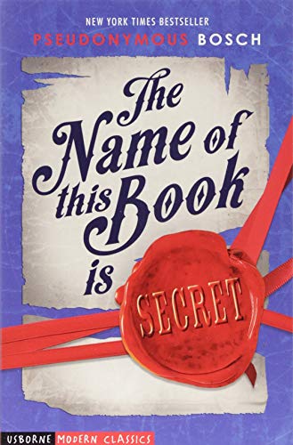 The Name of This Book is Secret (Usborne Modern Classics) (Usborne Modern Classics, 4)