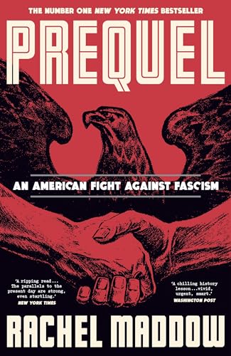 Prequel : An American fight against fascism