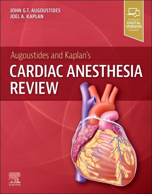 Book cover: “Augoustides and Kaplan’s Cardiac Anesthesia Review” with heart illustration.