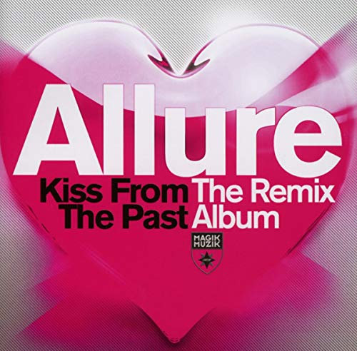 CD cover for Allure’s “Kiss From The Past: The Remix” album.