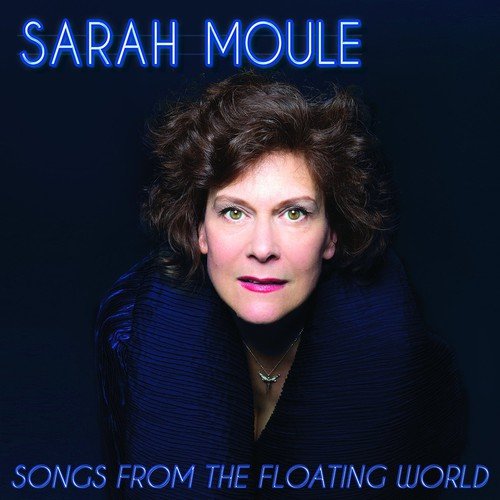 CD cover featuring portrait of singer Sarah Moule against a blue background.