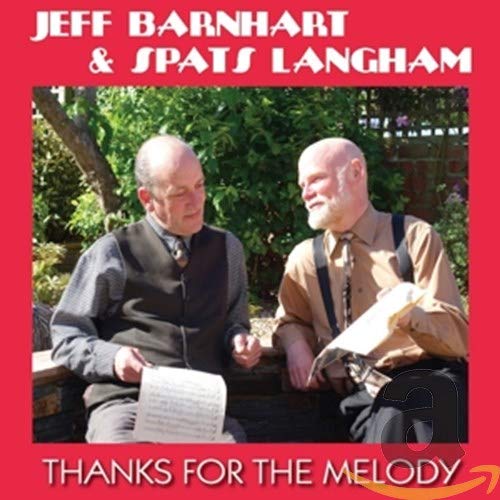 CD cover featuring two bald men in vests outdoors, titled “Thanks For The Melody.”