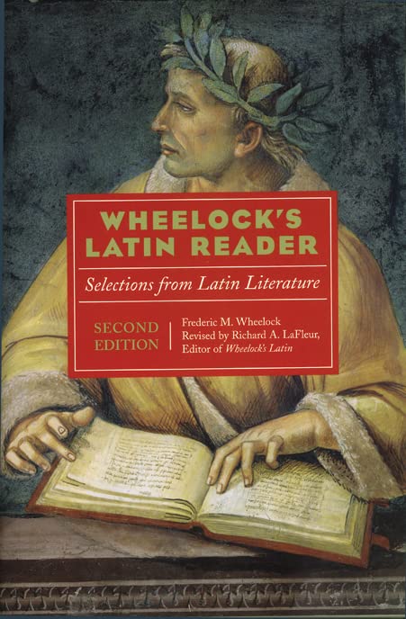 Wheelock's Latin Reader, 2nd Edition: Selections from Latin Literature