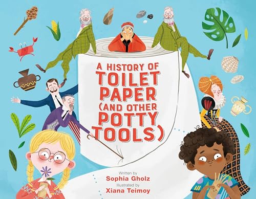 A History of Toilet Paper (and Other Potty Tools)