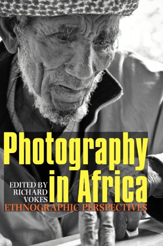 Photography in Africa: Ethnographic Perspectives