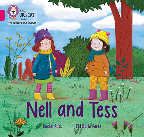 Nell and Tess : Band 01b/Pink B