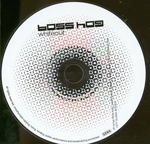 CD with "Boss Hog - Whiteout" text and speckled pink and black design.