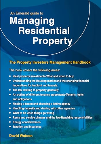 An Emerald Guide To Managing Residential Property - The Property Investors Management Handbook : Revised Edition - 2024