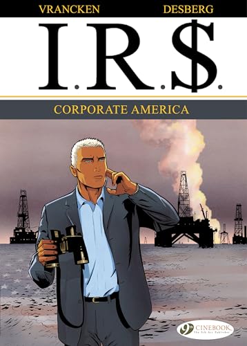 IR$: Vol. 5: Corporate America