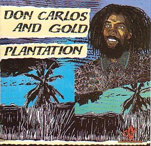CD cover for Don Carlos’ “Plantation” featuring a portrait and palms.