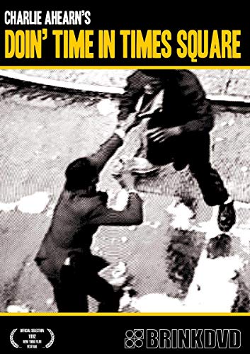 Doin' Time In Times Square" DVD cover featuring a struggle in black and white.