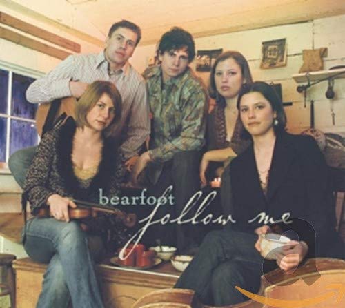 CD cover for Bearfoot’s “Follow Me” featuring four people with instruments.