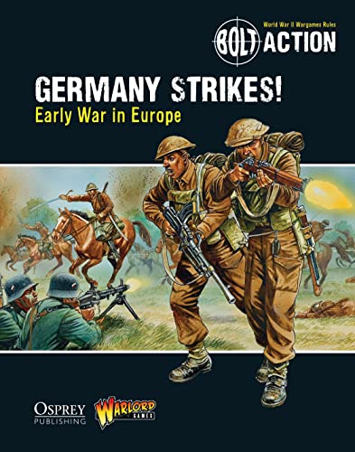 Bolt Action: Germany Strikes! : Early War in Europe
