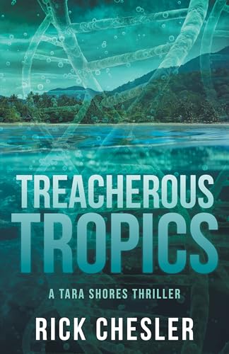 Tropical Treachery : A Tara Shores Thriller