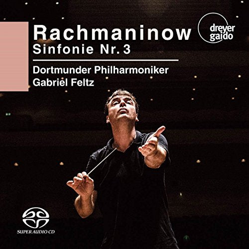 CD cover: Conductor Gabriel Feltz with text "Rachmaninoff Sinfonie Nr. 3".