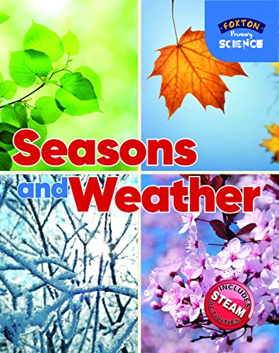 Foxton Primary Science: Seasons and Weather (Key Stage 1 Science)
