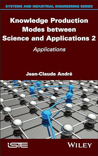 Knowledge Production Modes between Science and Applications 2 : Applications