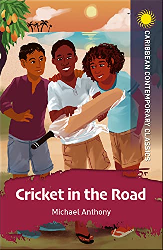 Cricket in the Road (Caribbean Modern Classics)