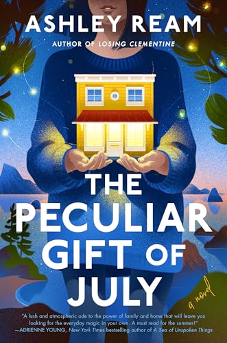 The Peculiar Gift of July : A Novel